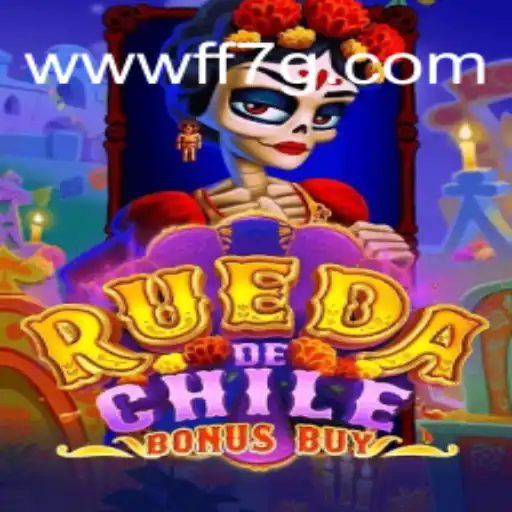 Exploring RuedaDeChileBonusBuy: A Comprehensive Guide
