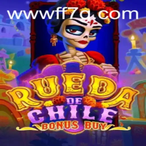 Exploring RuedaDeChileBonusBuy: A Comprehensive Guide